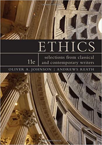 Ethics: Selections from Classical and Contemporary Writers (11th Edition) - Orginal Pdf